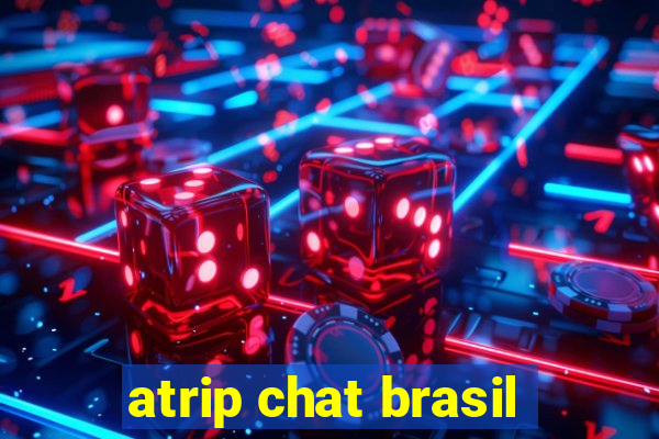 atrip chat brasil